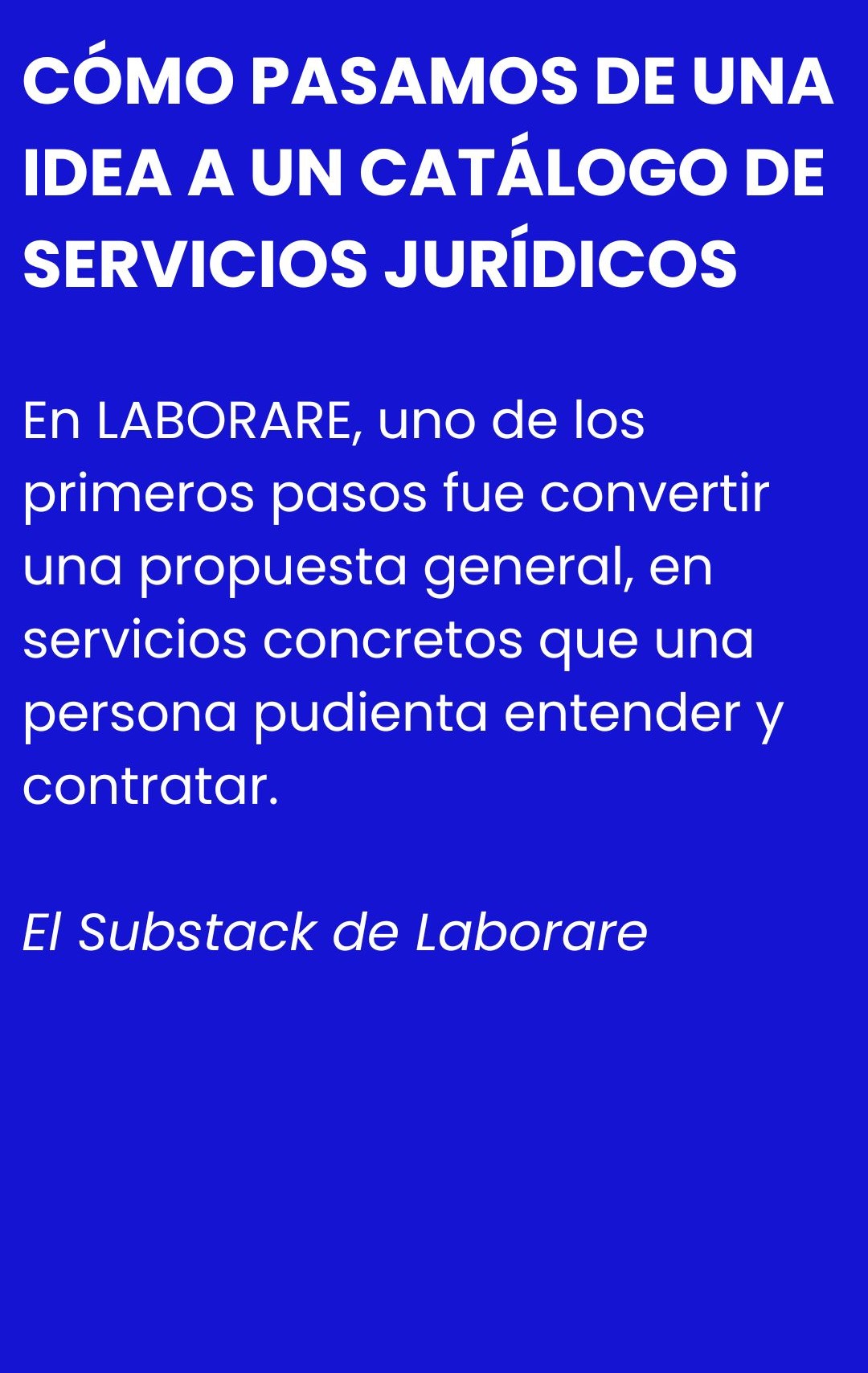 Cómo pasamos de una idea a un catálogo de servicios jurídicos