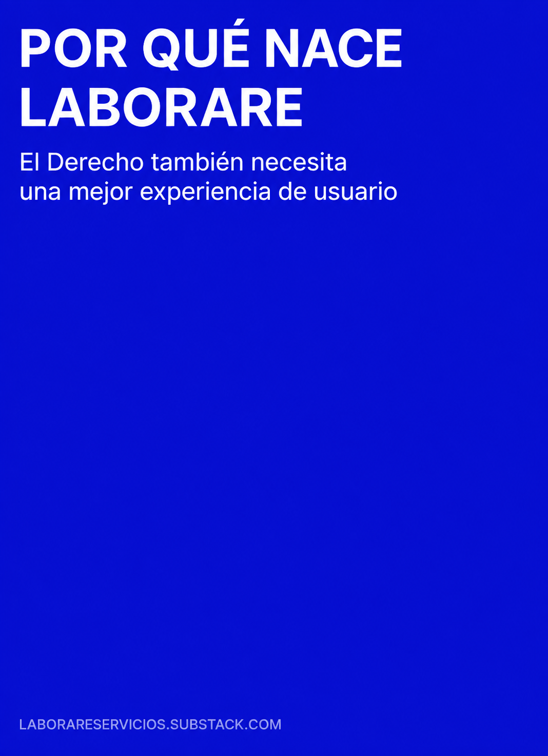 ¿Por qué nace Laborare?